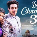 Lilo Chaman 3 Lyrics Diler Kharkiya X Renuka Panwar | Haryanvi Song