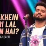 Aankhein meri lal kyun hain Lyrics – Raaj Babu | Hustle 5 Lyrics — Lyrixwala.com