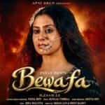 Bewafa (Ilzaam 2.0) Lyrics – Payal Dev | Hindi Song Lyrics — Lyrixwala.com