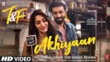 Akhiyaan Lyrics – Tuesdays & Fridays | Neha Kakkar | Hindi song
