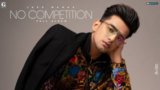 Badmashi Lyrics Jass Manak x Gurlez Akhtar | No Competition | Punjabi