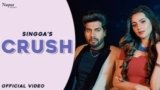 CRUSH LYRICS SINGGA | BUNTY BAINS