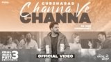 Channa Ve Channa Lyrics – Chal Mera Putt 3 | Gurshabad