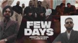 Few Days Lyrics Karan Aujla x Amantej Hundal | Punjabi song