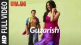 Guzarish Lyrics – Ghajini | Javed Ali X Sonu Nigam | Bollywood Song