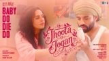 Jhootha Jogan Lyrics – Baby Do Die Do