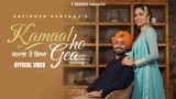 Kamaal Ho Gea Lyrics – Satinder Sartaaj | Punjabi Song