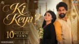 Ki Keya Lyrics – B Praak | Ishqnama