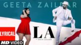 La Lyrics Geeta Zaildar | Desi Crew | Punjabi Song