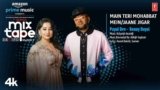 Main Teri Mohabbat Mein / Jaane Jigar Lyrics – Payal Dev | Hindi song