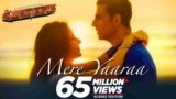 Mere Yaara Lyrics – Sooryavanshi | Arijit Singh x Neeti Mohan | Bollywood song