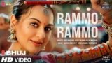 Rammo Rammo Lyrics – Bhuj | Udit Narayan x Neeti Mohan | Bollywood song