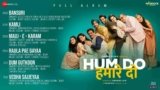 Raula Pai Gaya Lyrics – Hum Do Hamare Do | Bollywood song
