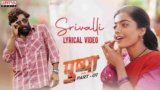 Srivalli Lyrics – Pushpa | Javed Ali | Bollywood song