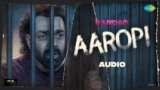 Aaropi Lyrics – 100RBH (Saurabh Abhyankar) | Bandar