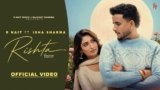 Rishta Lyrics – R Nait | Punjabi Song | Qaistrax