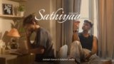 Sathiyaa Lyrics – Avinash Kumar x Abhishek Shukla | Hindi