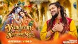 Vrindavan Ki Hawaaon Mein Lyrics – Hansraj Raghuwanshi